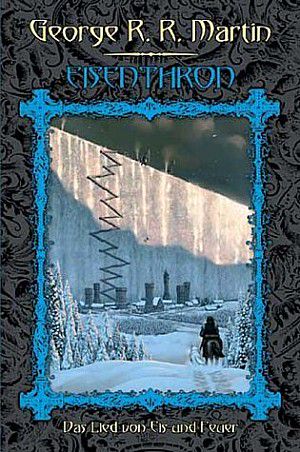 [Lied von Eis und Feuer 11] • Eisenthron